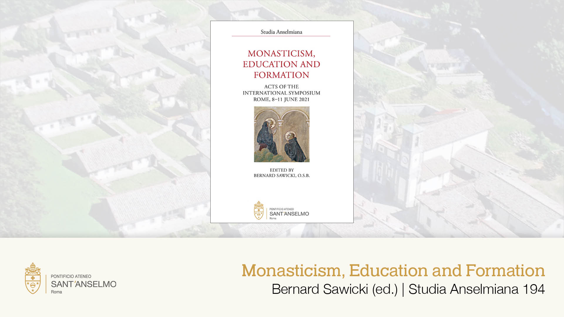 Monasticism, Education and Formation
