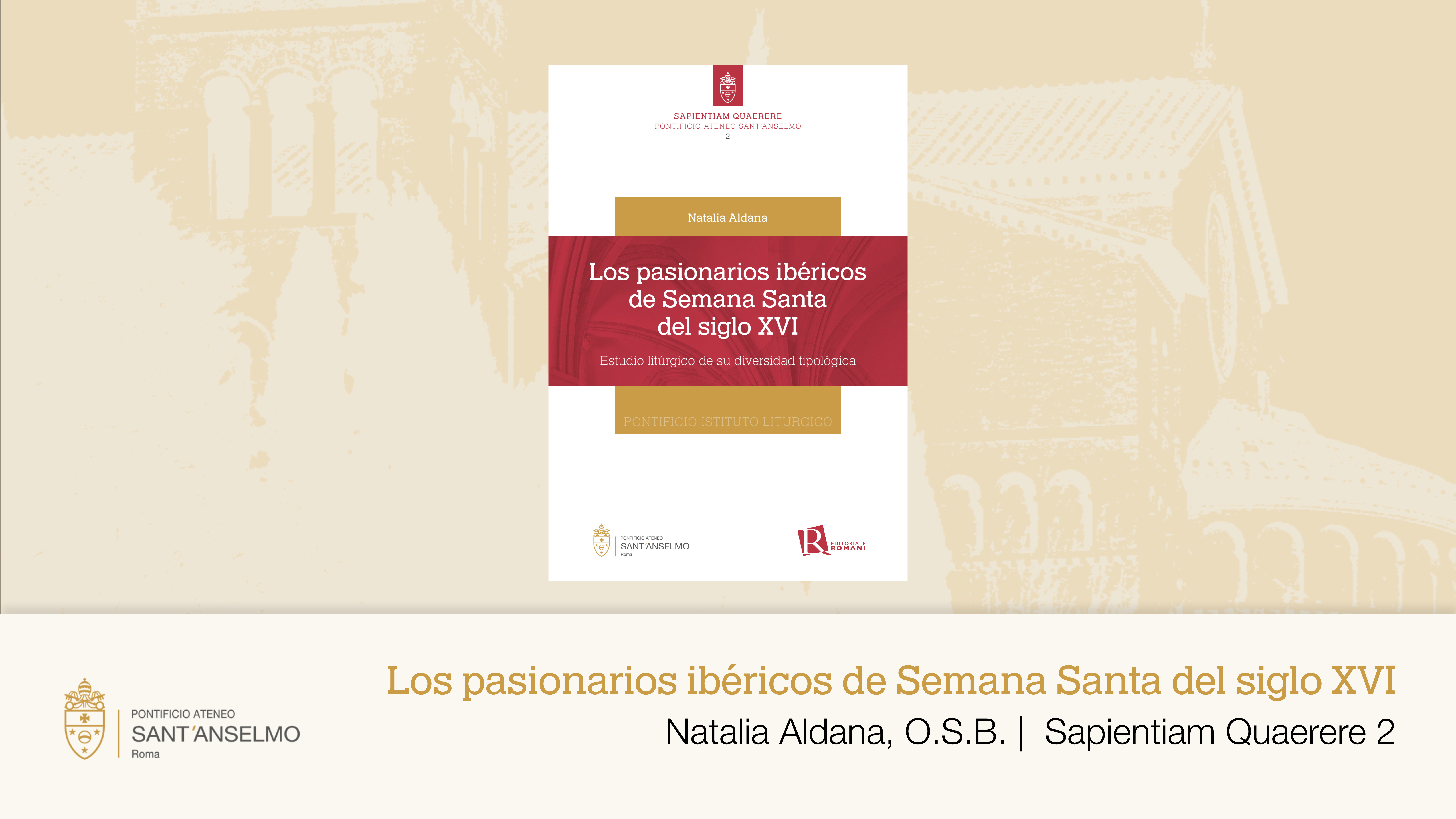 Los pasionarios ibéricos de Semana Santa del siglo XVI