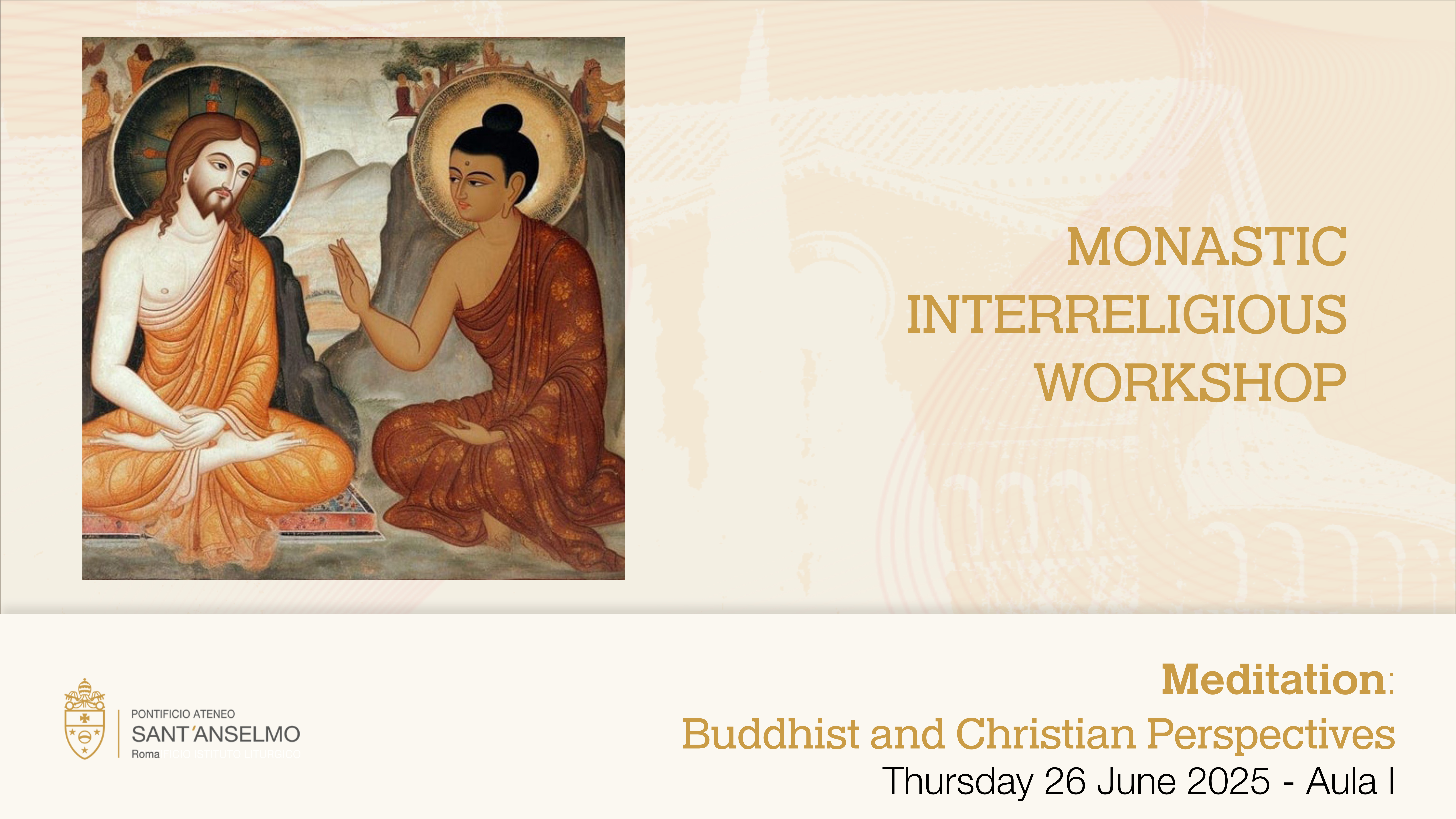 Workshop: "Meditation: Buddhist and Christian Perspectives"