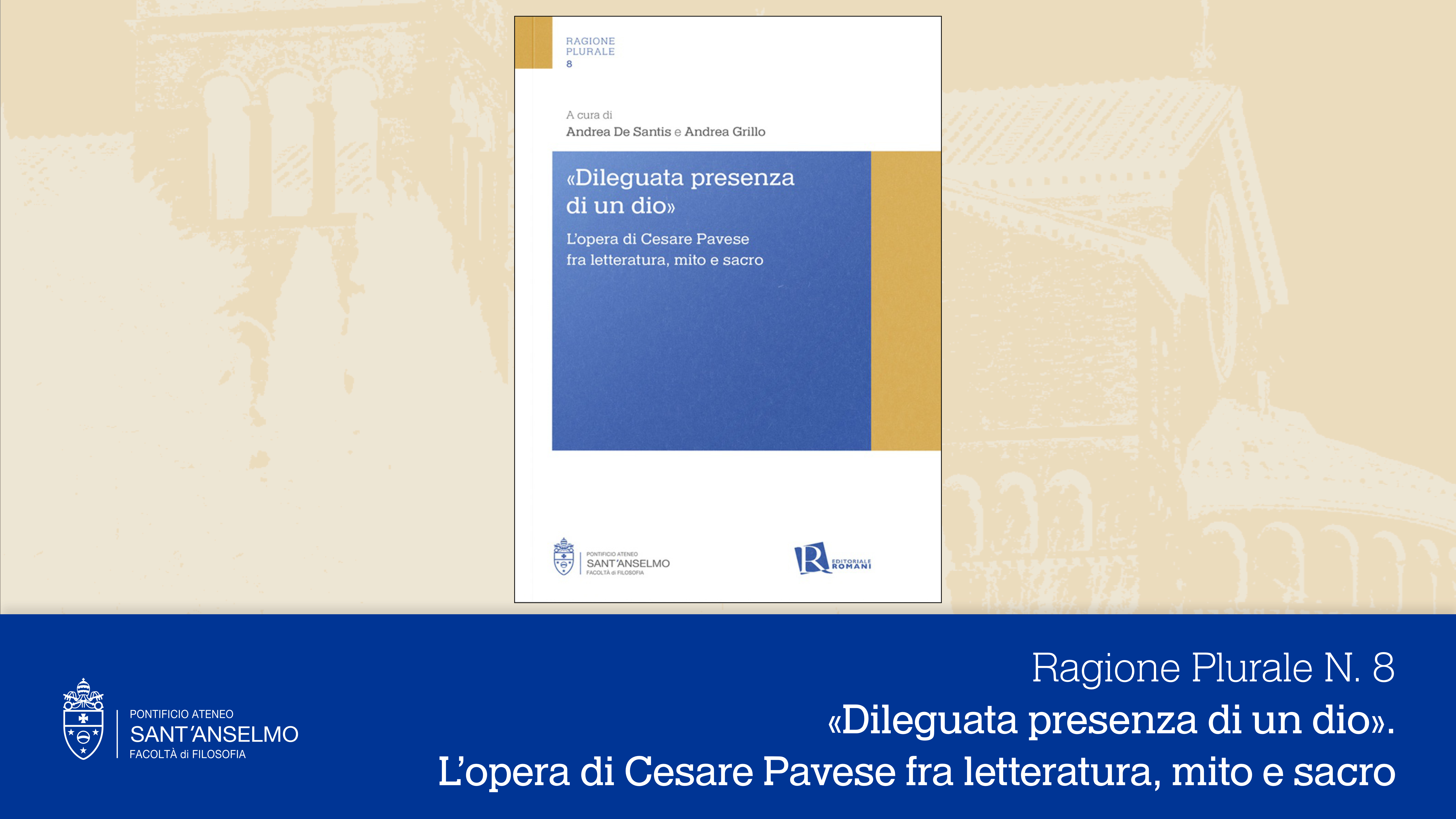 Ragione Plurale n. 8: «Dileguata presenza di un dio»