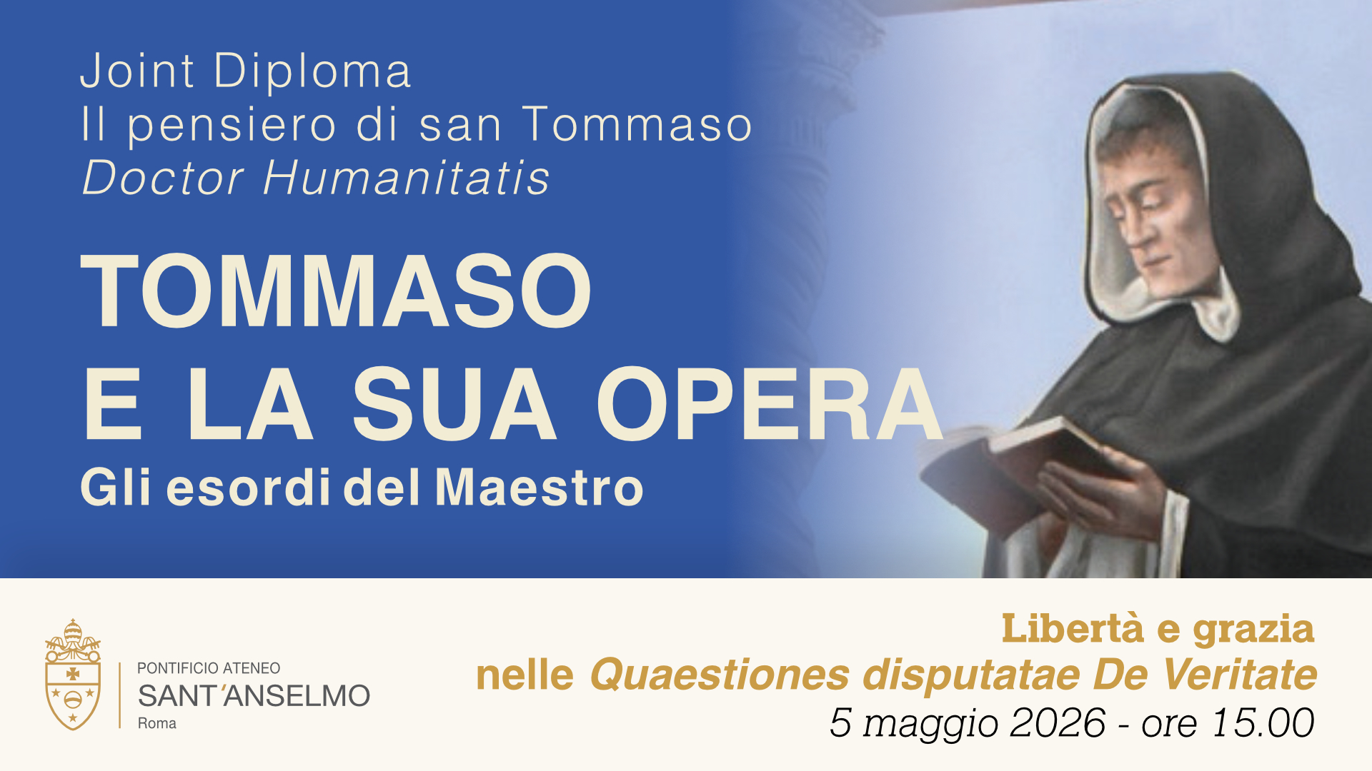 Lezione: Libertà e grazia nelle Quaestiones disputatae De Veritate