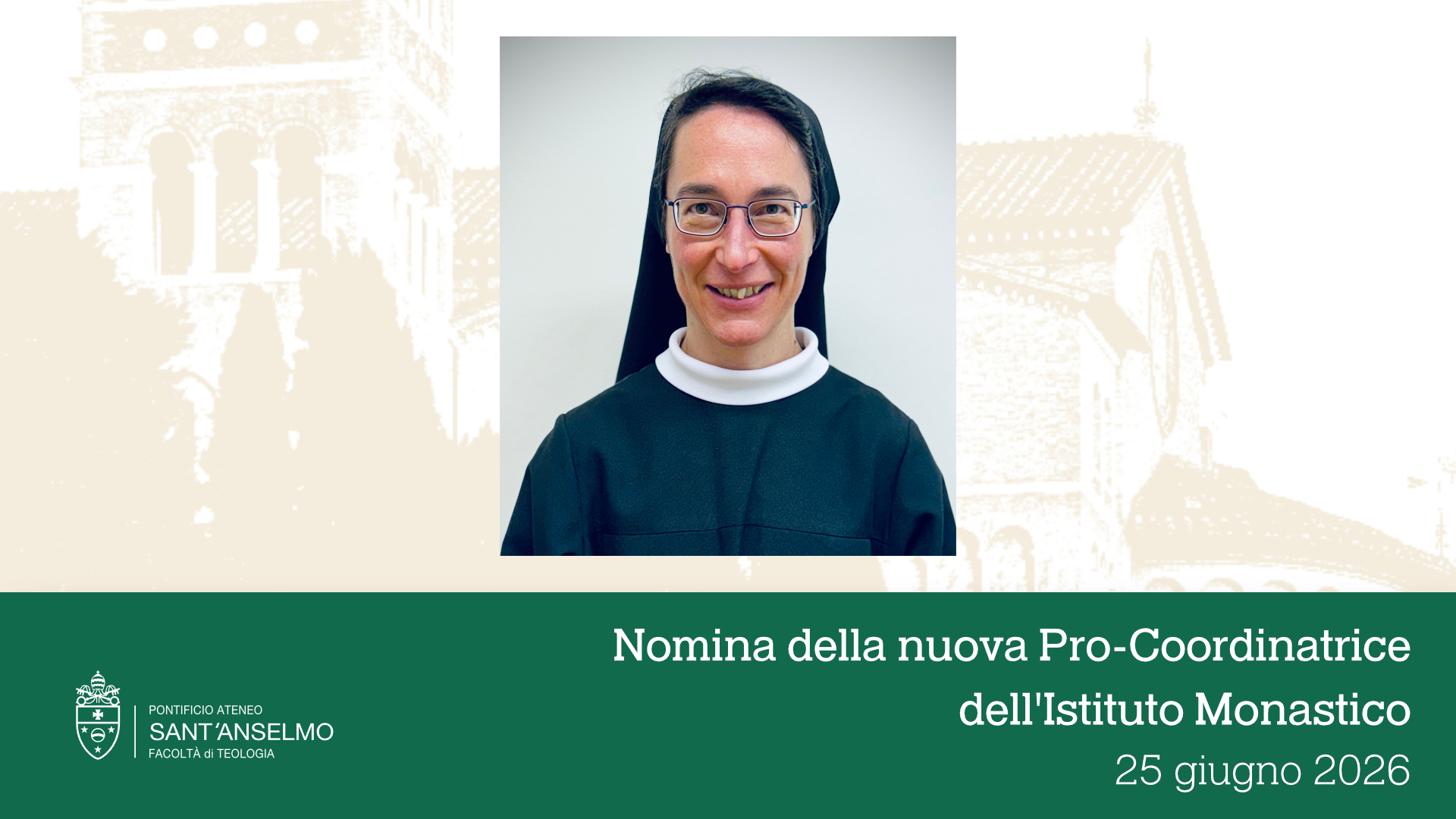 Nomina della nuova Pro-Coordinatrice dell'Istituto Monastico