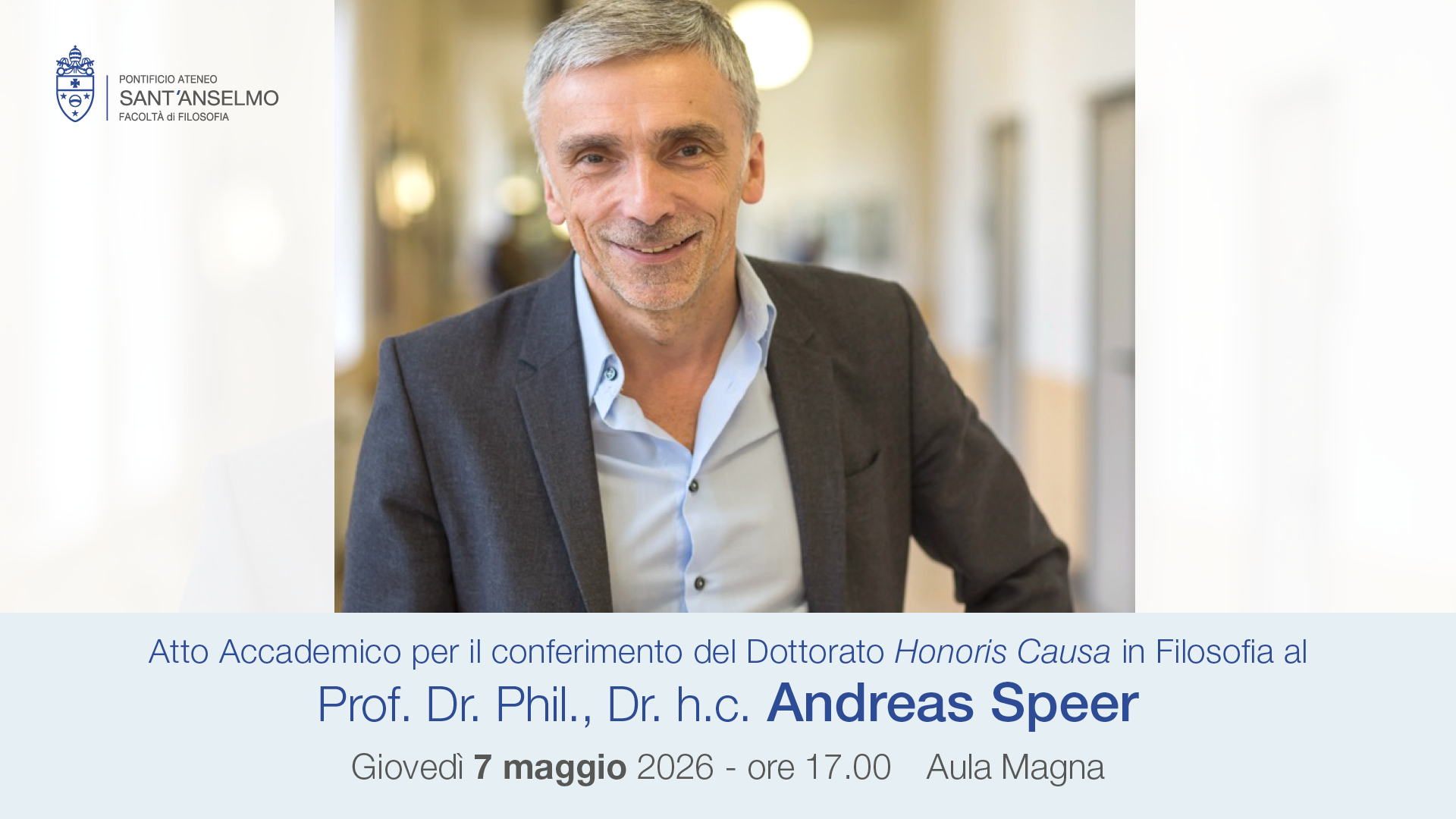 Conferimento del Dottorato Honoris Causa al Prof. Dr. Andreas Speer