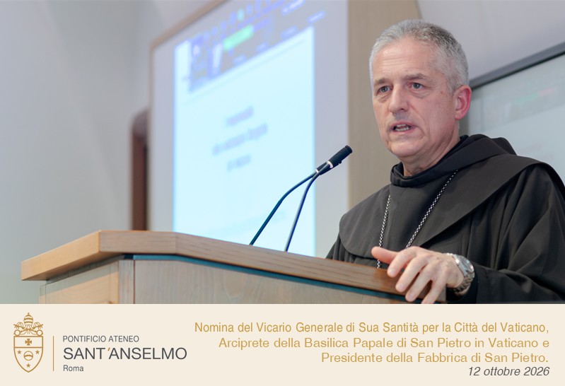 Nomina del Vicario Generale di Sua Santità per la Città del Vaticano, Arciprete della Basilica Papale di San Pietro in Vaticano e Presidente della Fabbrica di San Pietro.